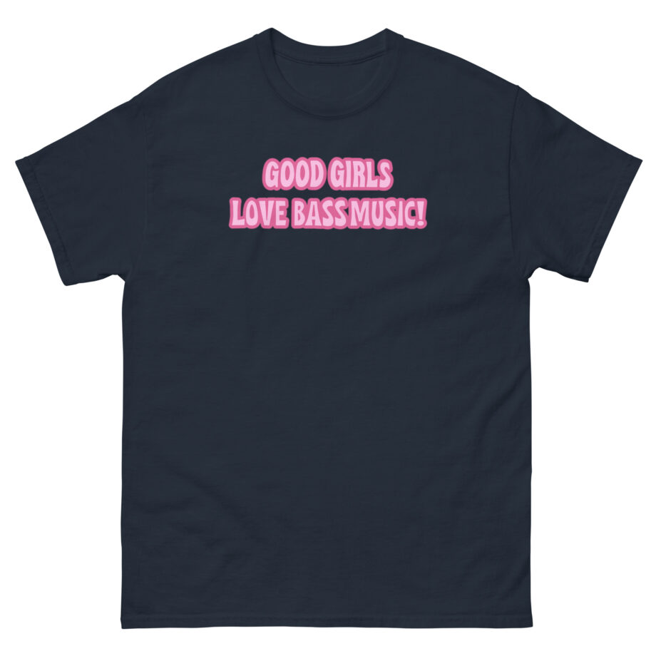 Leah Kateb Good Girls Love Bass Music Unisex classic tee