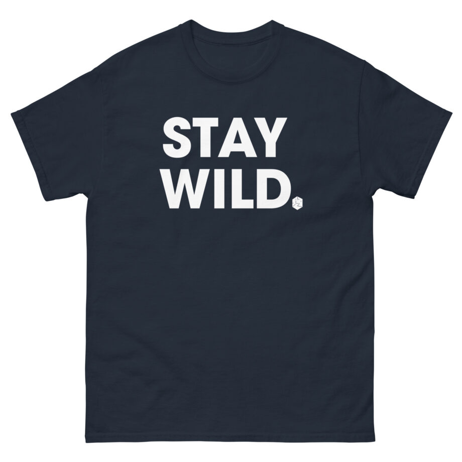 Wild Pink Stay Unisex classic tee