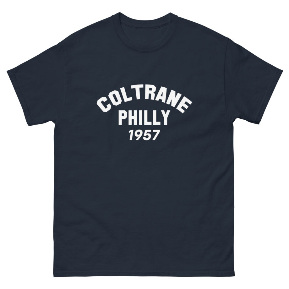 John Coltrane Philly 1957 Unisex classic tee
