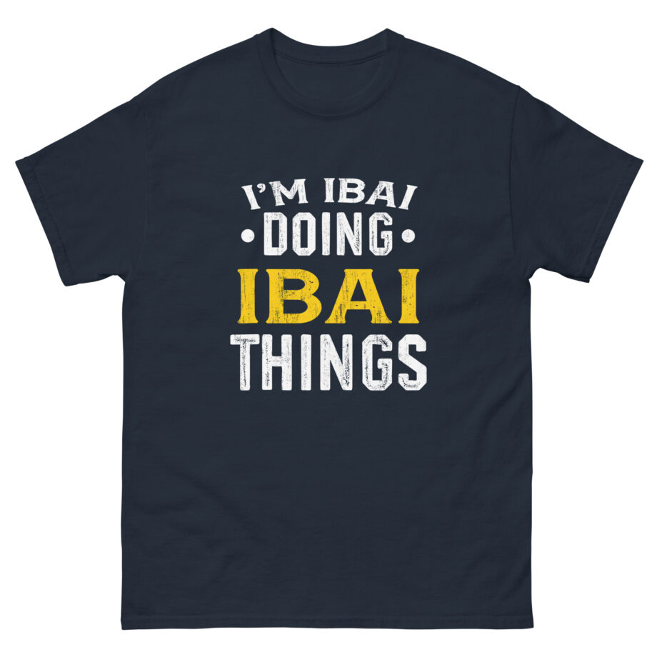 I'm Ibai Doing Ibai Things Unisex classic tee