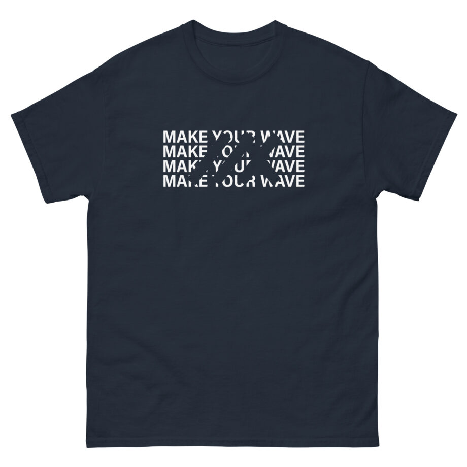 Maximo Rivano Make Your Wave Unisex classic tee