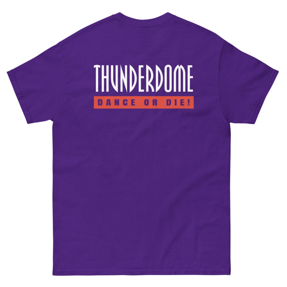 Thunderdome Dance Or Die Unisex classic tee