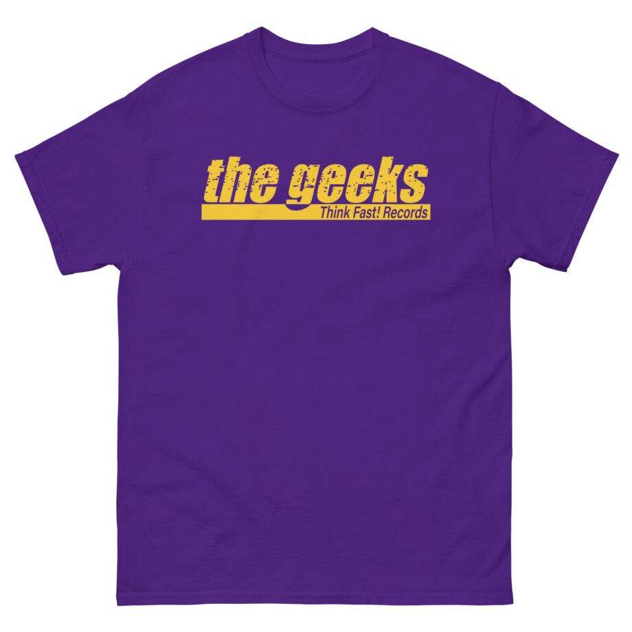 The Geeks Think Fast Records Unisex classic tee