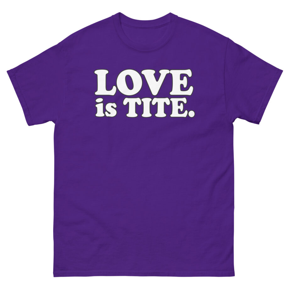 Griz Love Is Tite Unisex classic tee