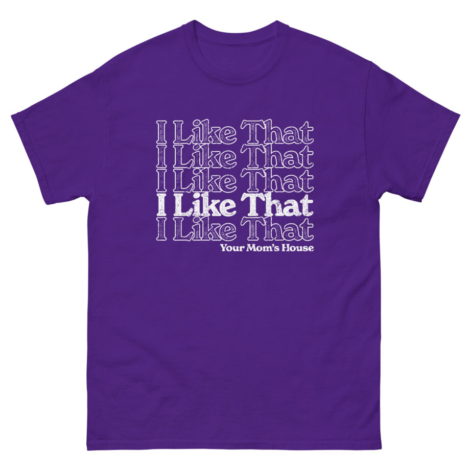 Ymh I Like That Unisex classic tee