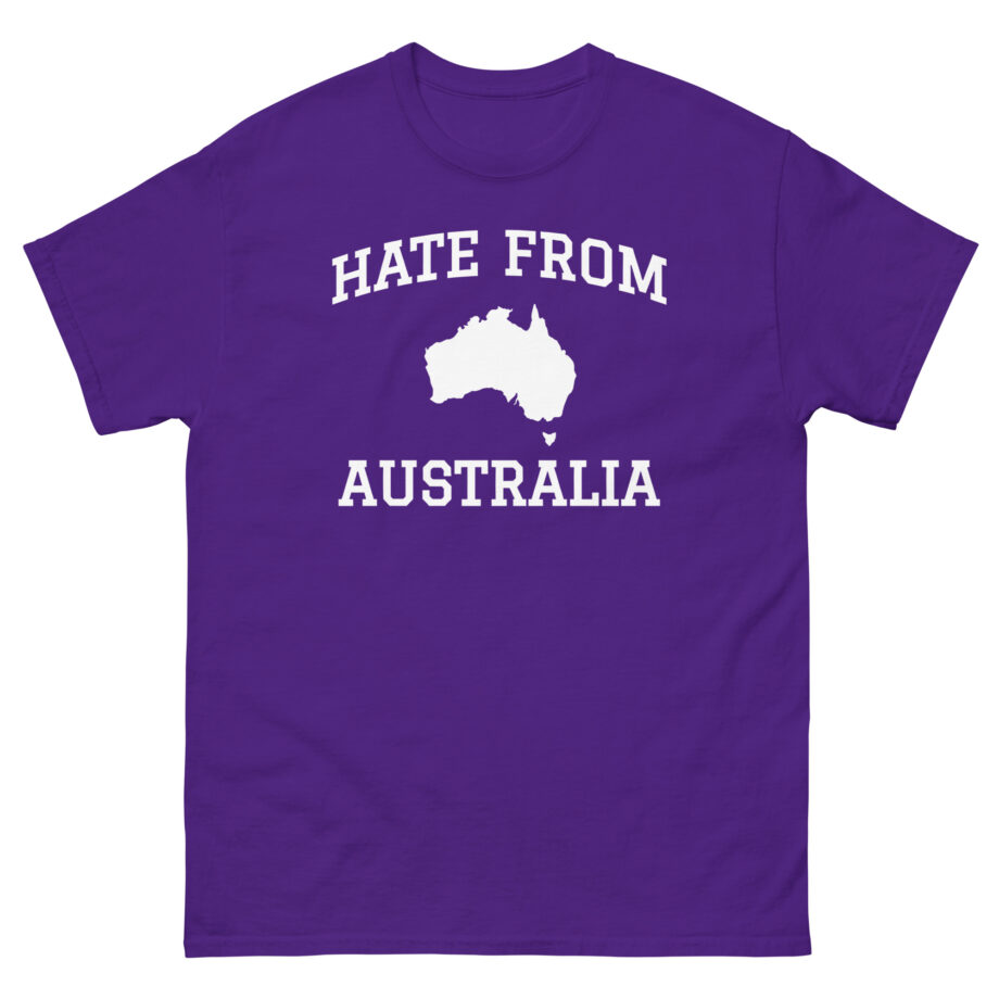 Ymh Hate From Australia Unisex classic tee