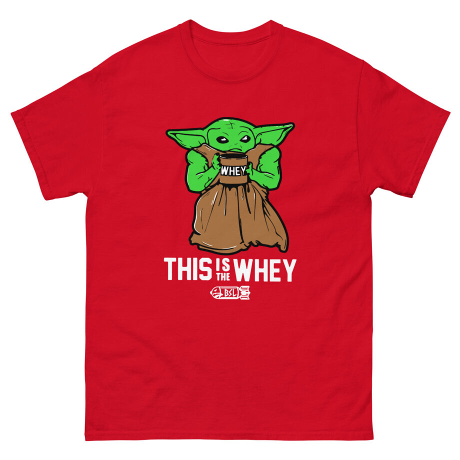 Dom This is the Whey Baby Unisex classic tee