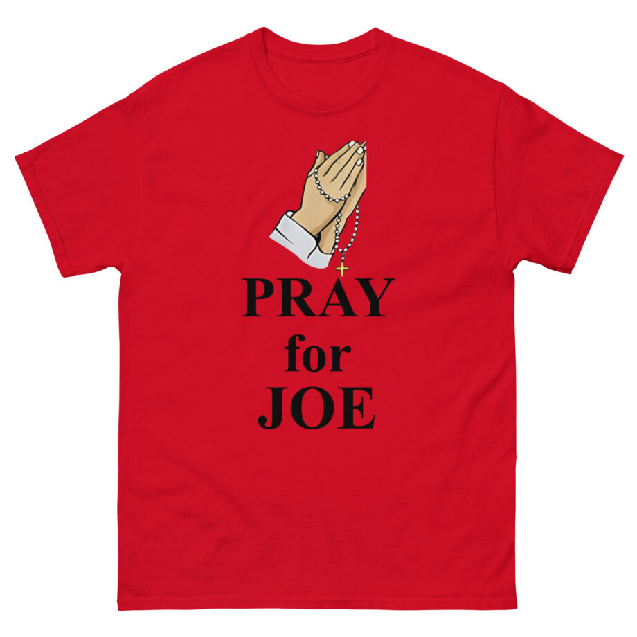 Pray for Joe Biden Unisex classic tee
