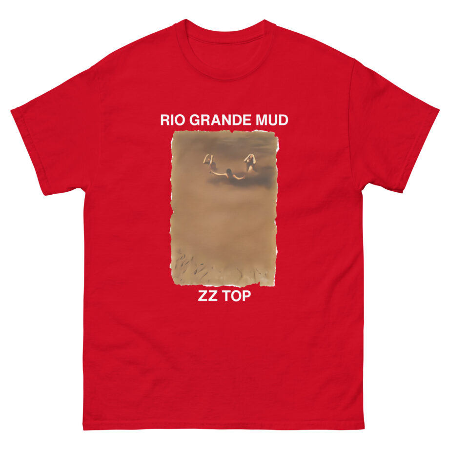 Zz Top Rio Grande Mud Unisex classic tee