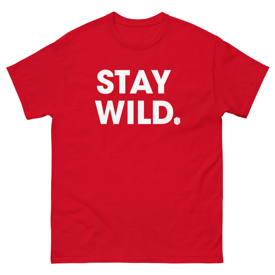 Wild Pink Stay Unisex classic tee