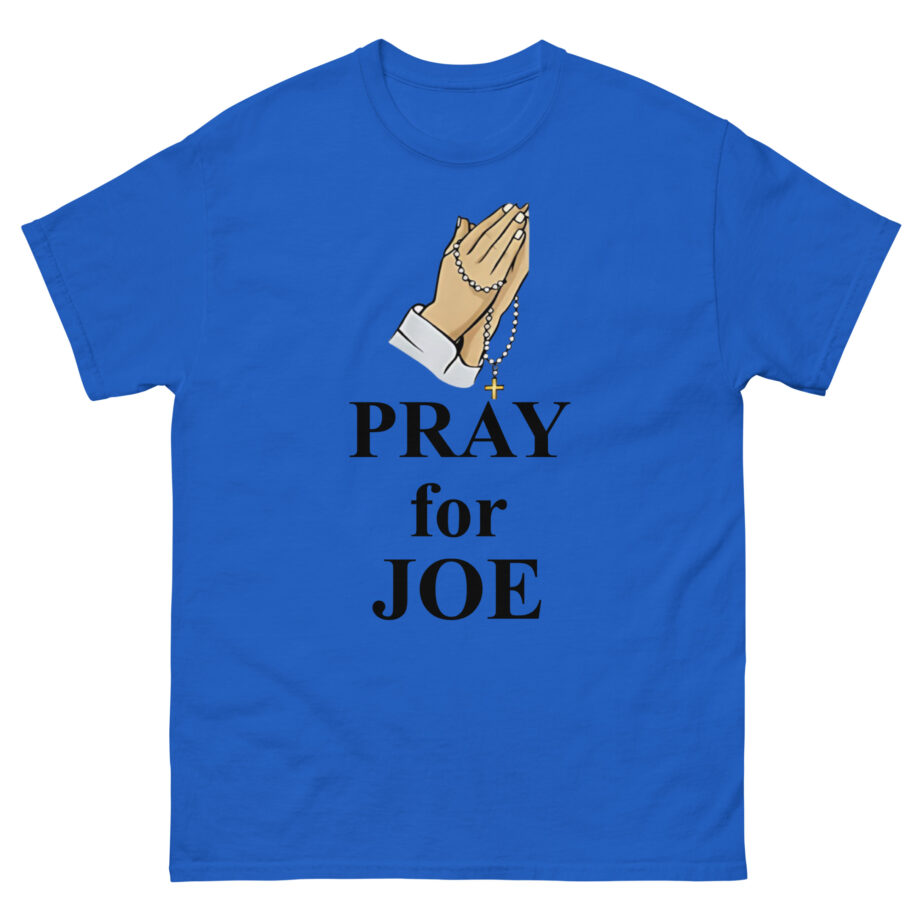 Pray for Joe Biden Unisex classic tee