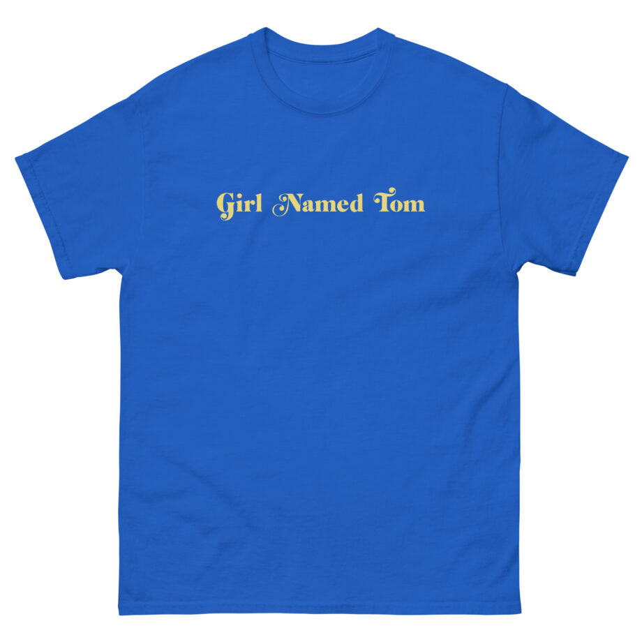 Girl Named Tom Unisex classic tee