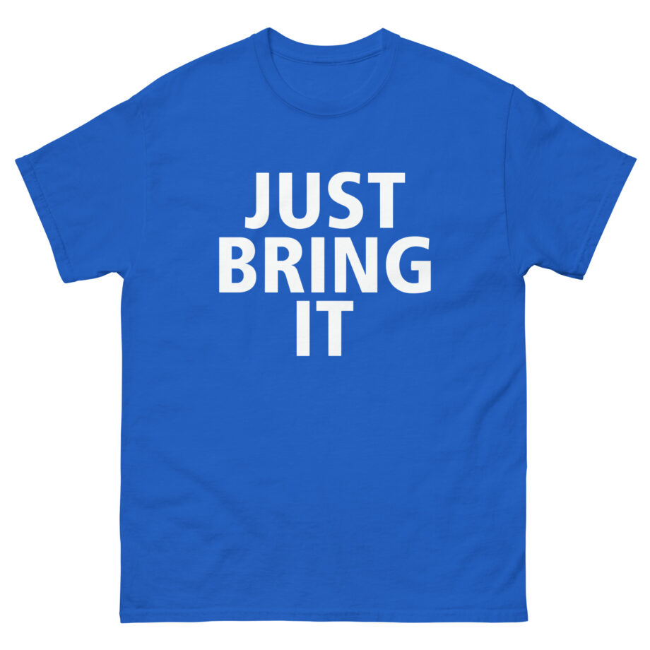 Dwayne Johnson Just Bring It! Unisex classic tee