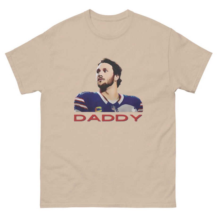 Josh Allen is Daddy Unisex classic tee