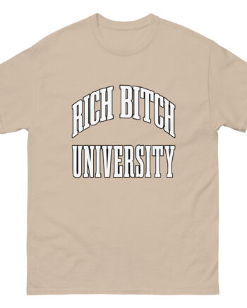 Kaliii Rich Bitch University Unisex classic tee