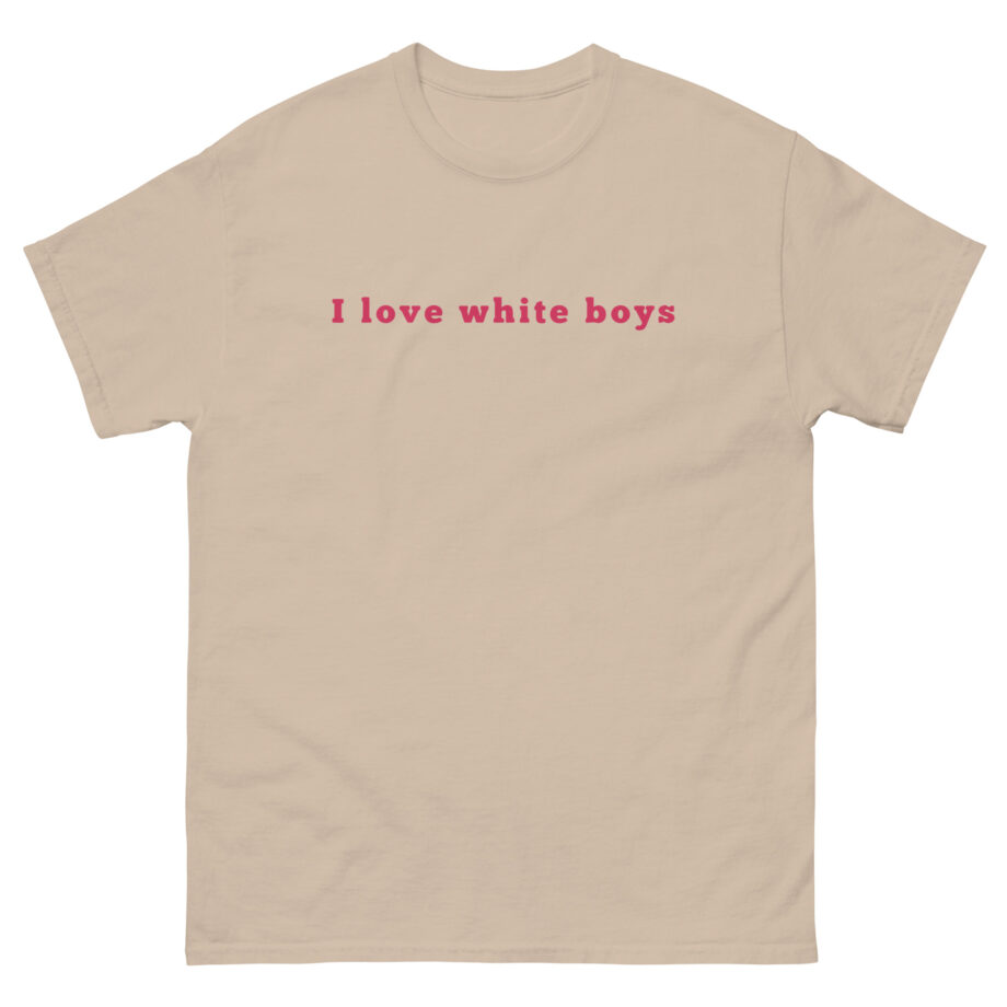 Kaliii I Love White Boys Unisex classic tee