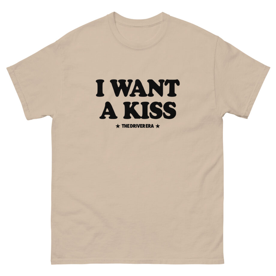 Driver Era I Want a Kiss Unisex classic tee
