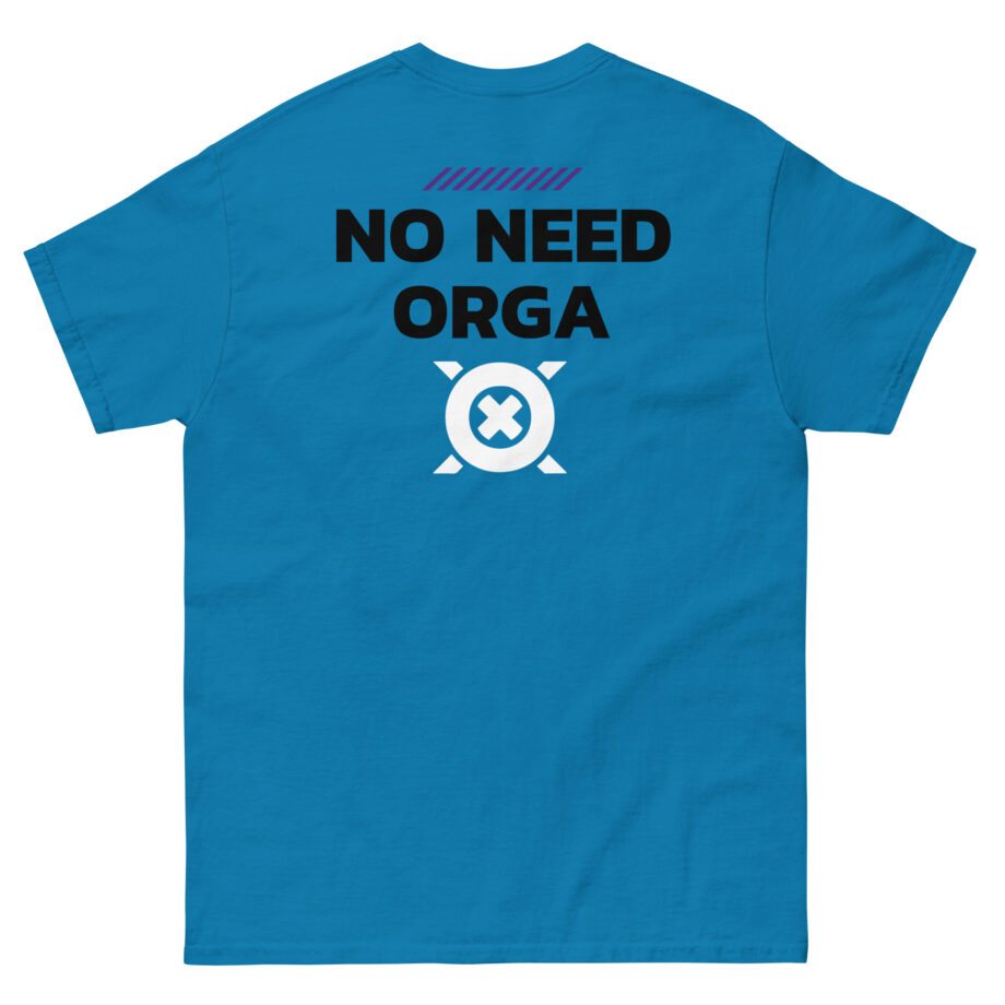 No Need Orga Claim Unisex classic tee