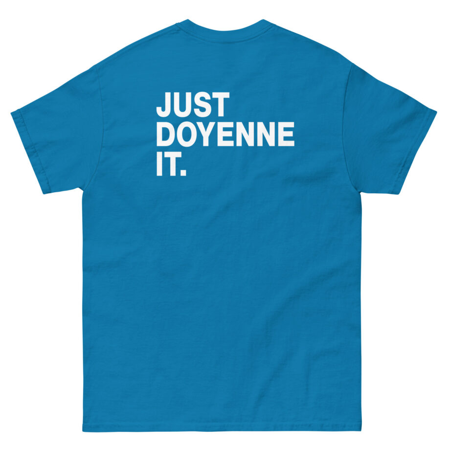 Onyx Just Doyenne It Unisex classic tee