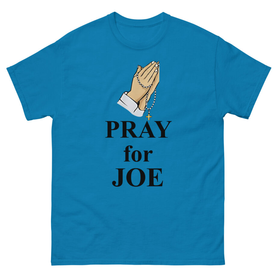 Pray for Joe Biden Unisex classic tee