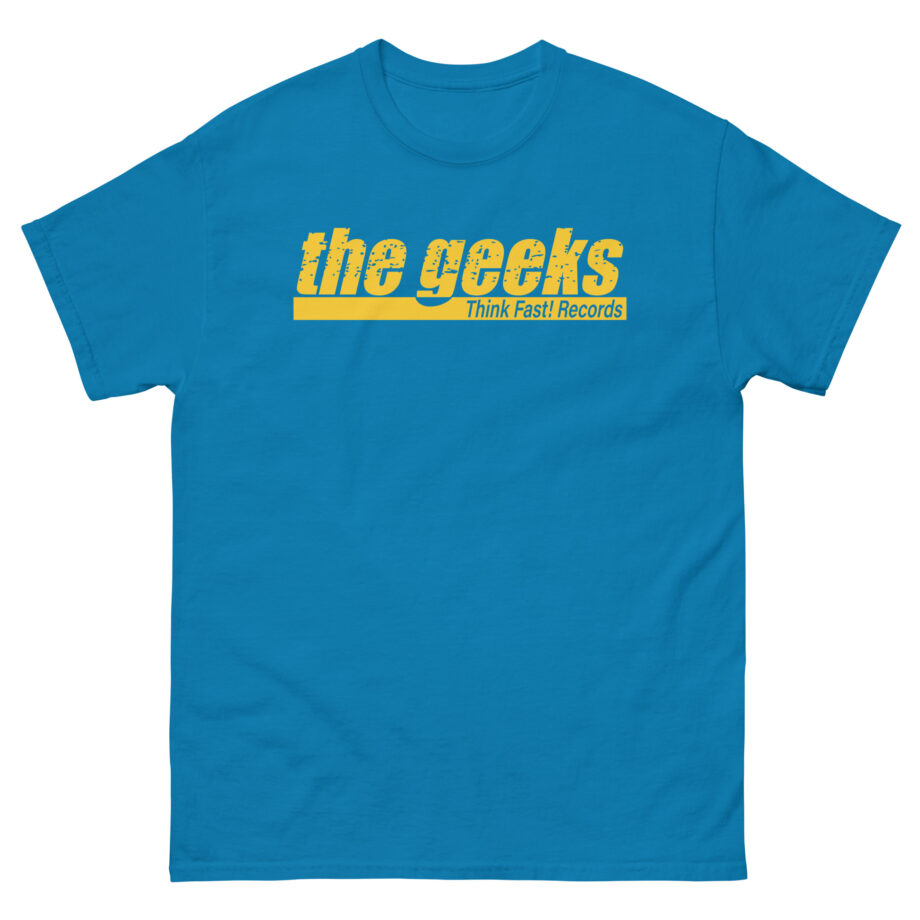 The Geeks Think Fast Records Unisex classic tee