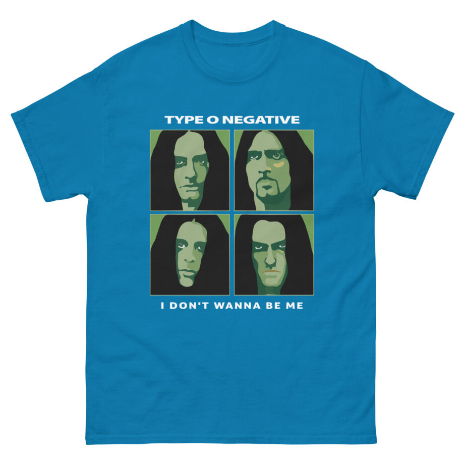 Type O Negative I Don't Wanna Be Me Unisex classic tee