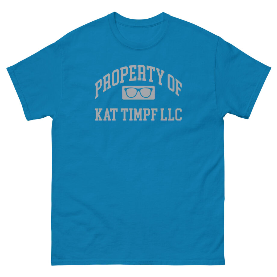 Kat Timpf Property of Kat Timpf, Llc Unisex classic tee