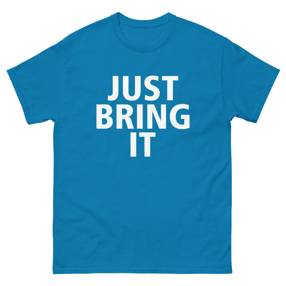 Dwayne Johnson Just Bring It! Unisex classic tee