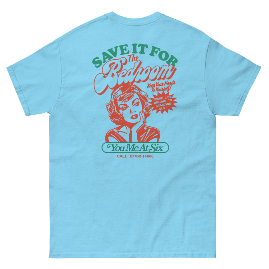 You Me at Six Toyc15 Save It for the Bedroom Unisex classic tee