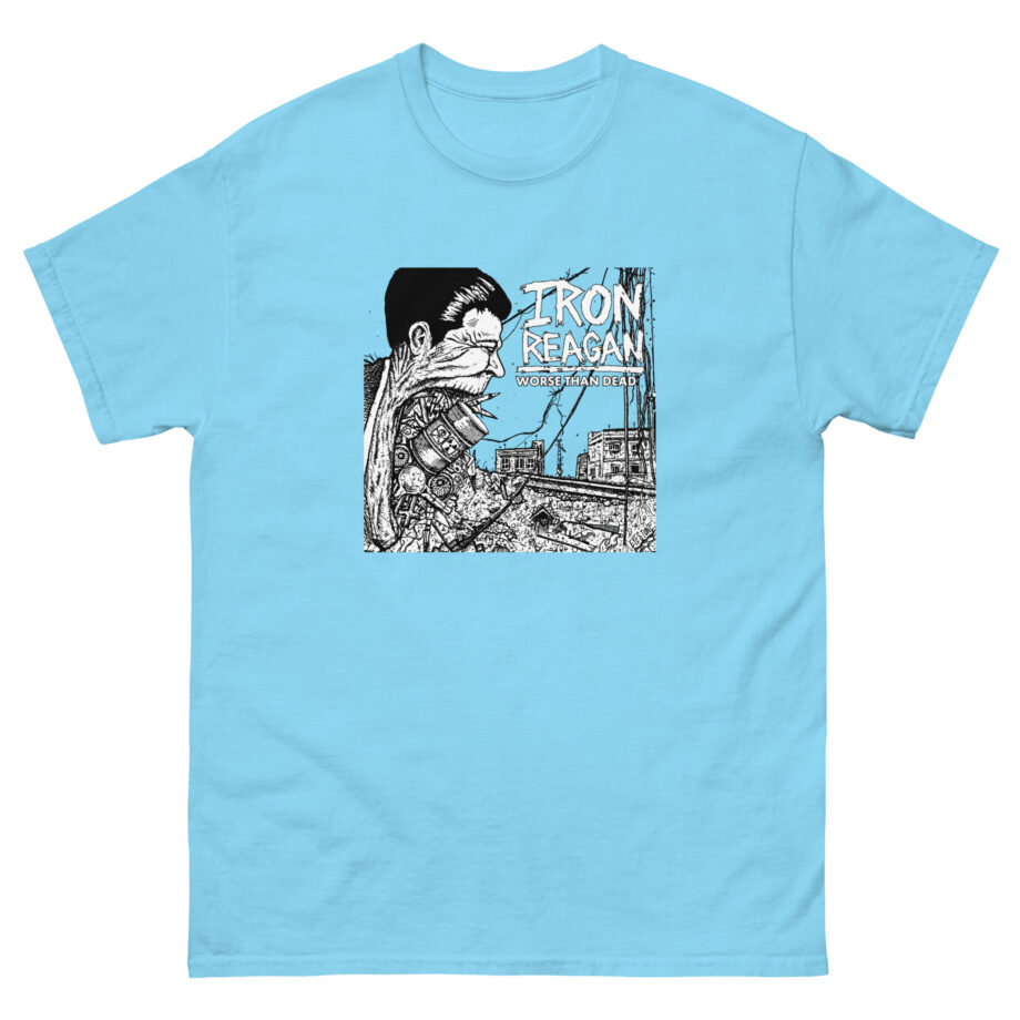 Iron Reagan Worse Than Dead Unisex classic tee
