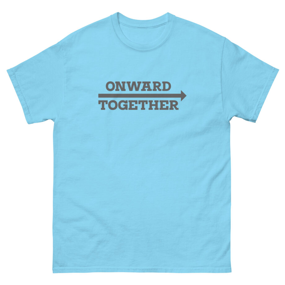 But Her Emails Onward Together Logo Unisex classic tee