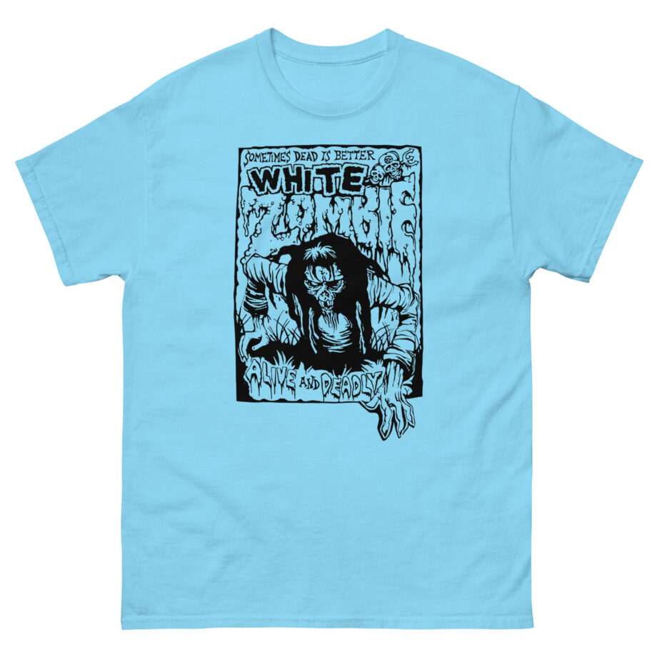 White Zombie Alive and Deadly Unisex classic tee