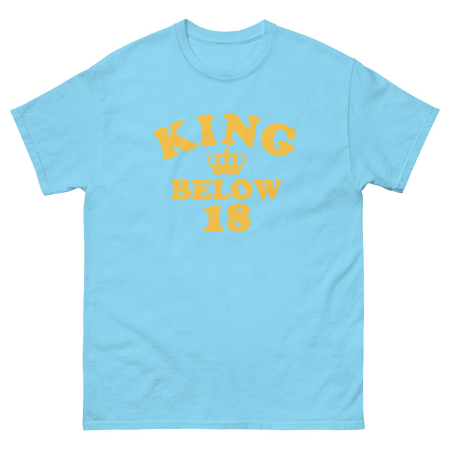 Ymh King Below 18 Toddler Unisex classic tee