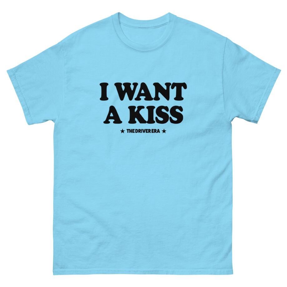 Driver Era I Want a Kiss Unisex classic tee