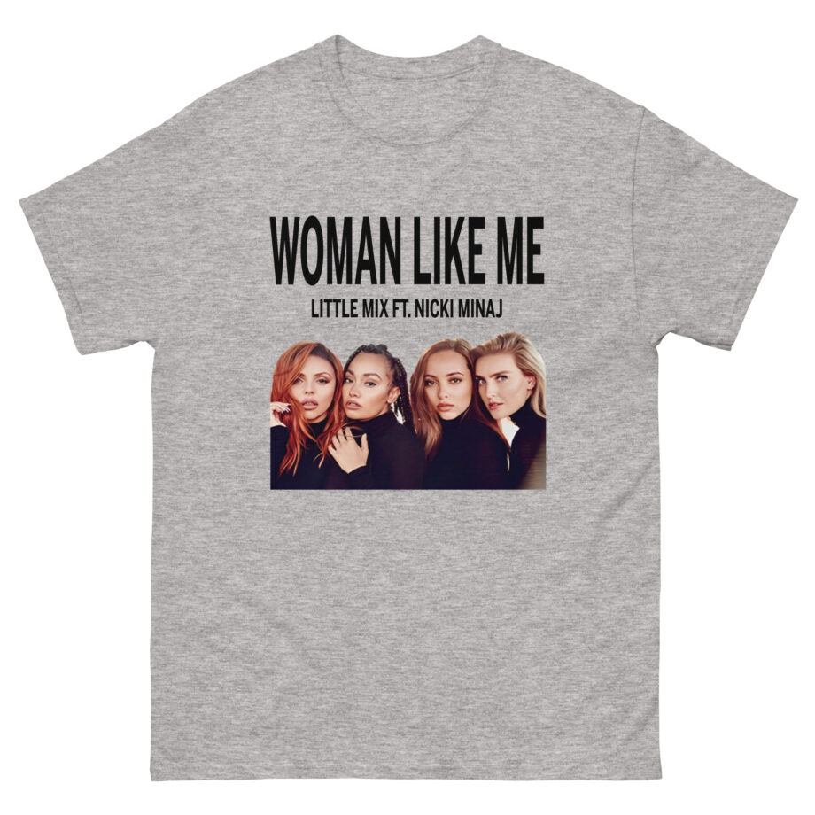 Little Mix Woman Like Me Unisex classic tee