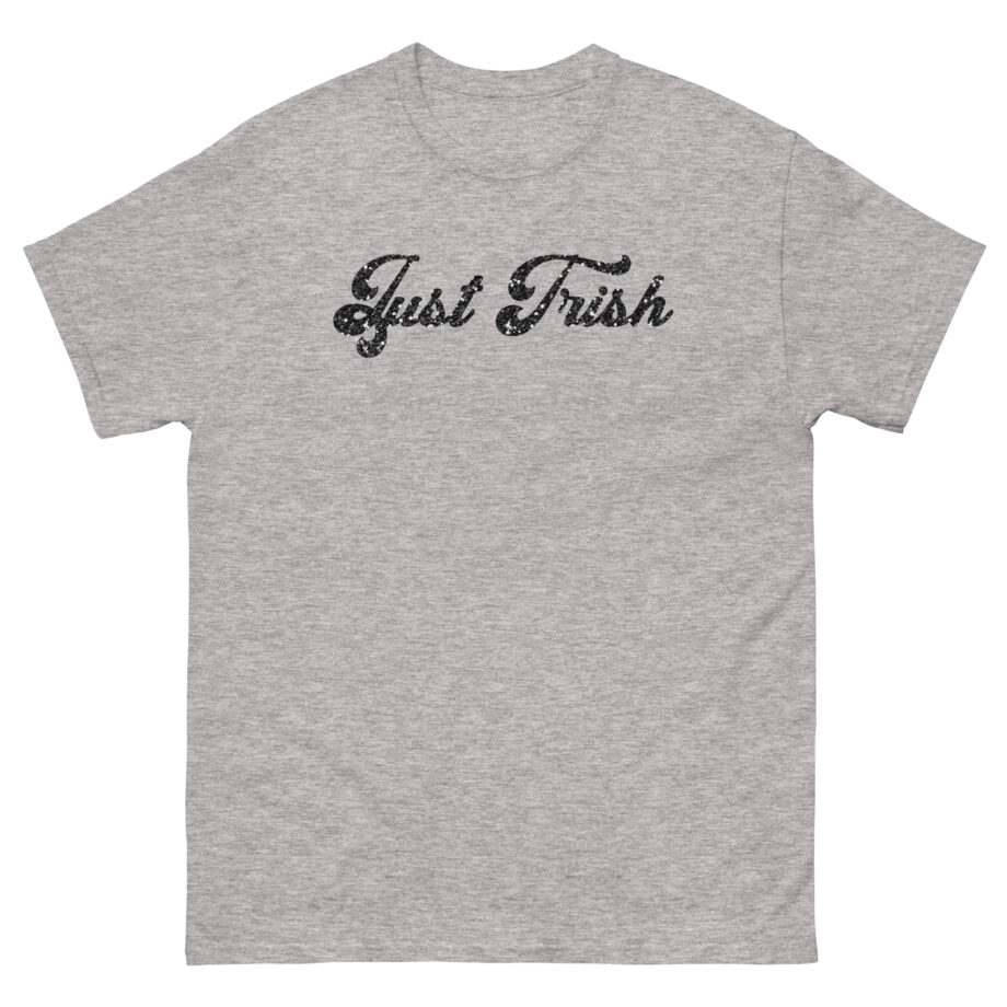 Trisha Paytas Just Trish Unisex classic tee