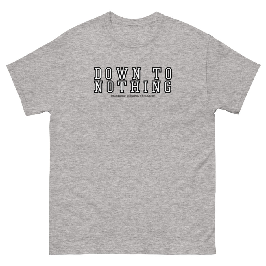 Vintage 2000s Down to Nothing Unisex classic tee