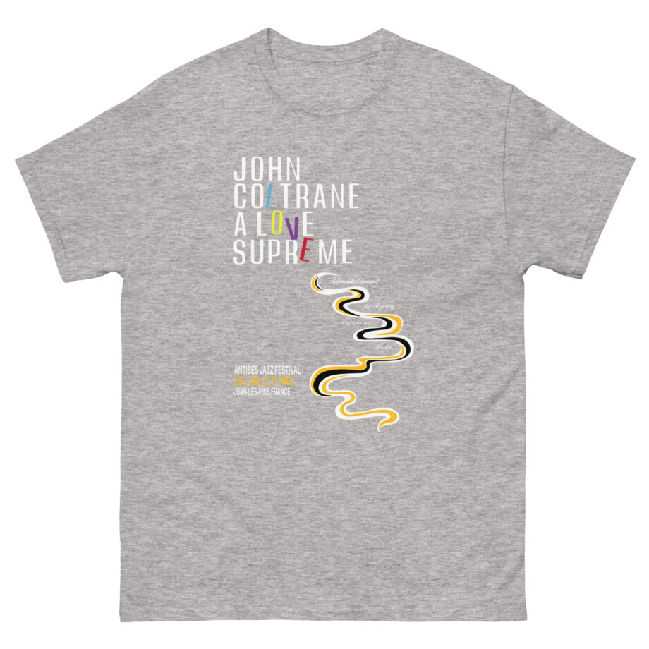 John Coltrane a Love Supreme at Antibes Jazz Festival Unisex classic tee