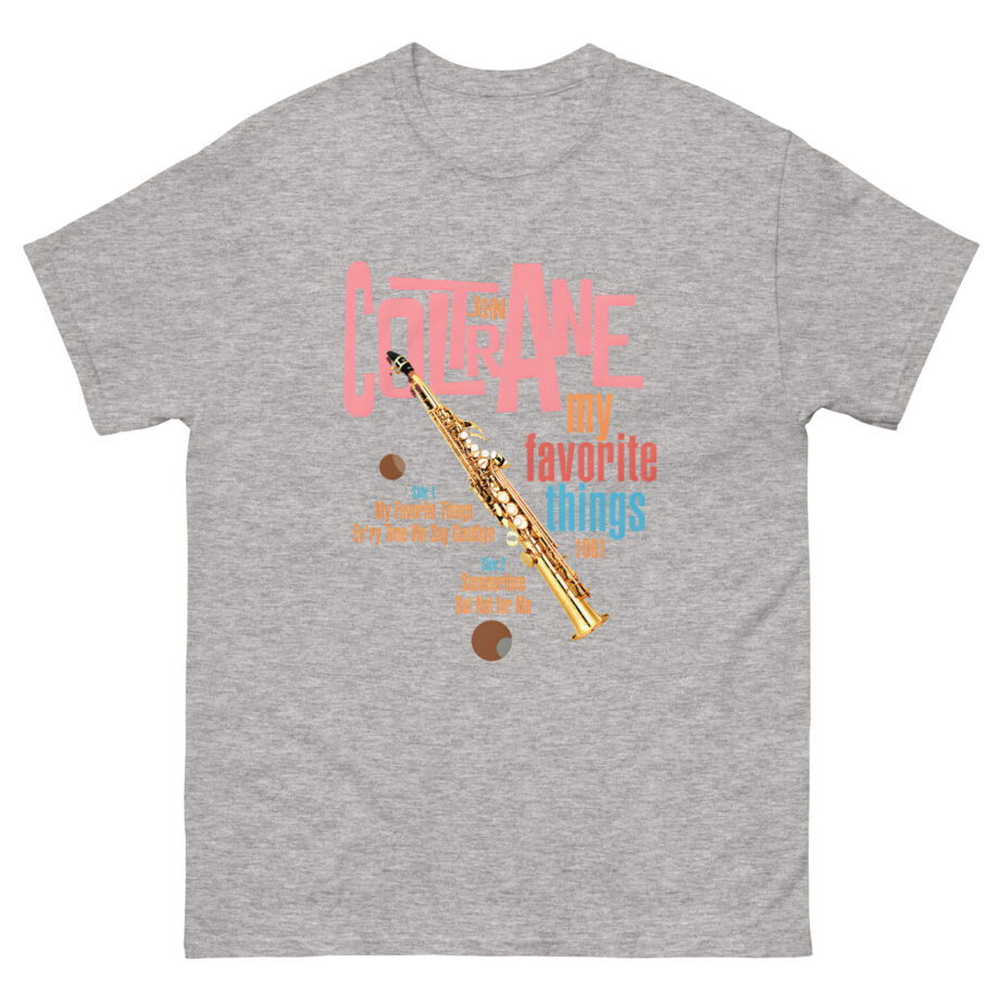 John Coltrane My Favorite Things Unisex classic tee