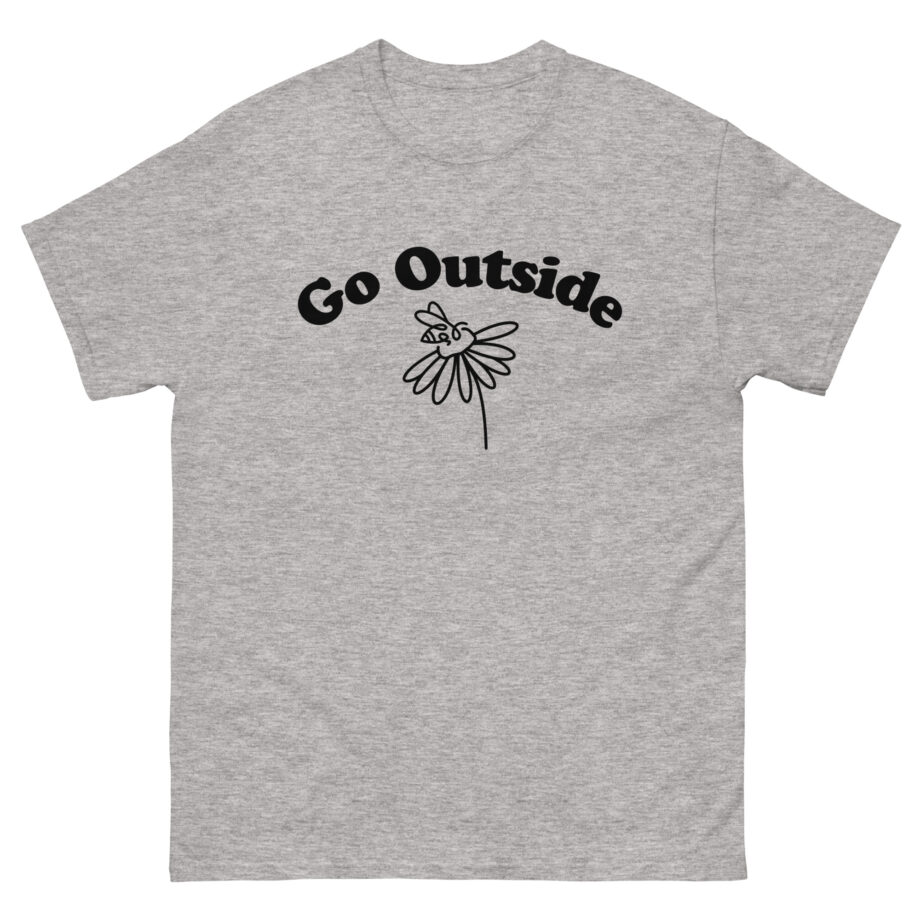 Honey Revenge Go Outside Unisex classic tee