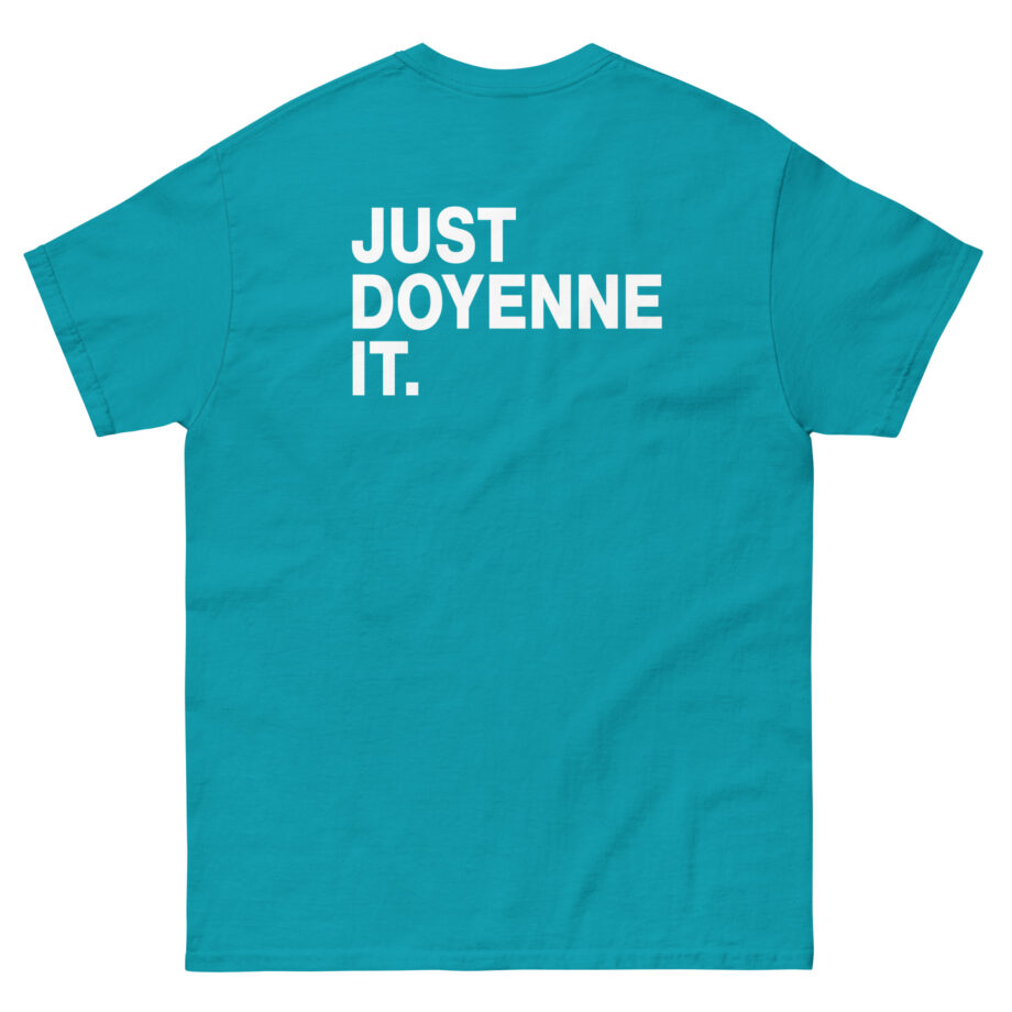 Onyx Just Doyenne It Unisex classic tee