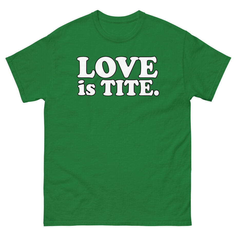 Griz Love Is Tite Unisex classic tee