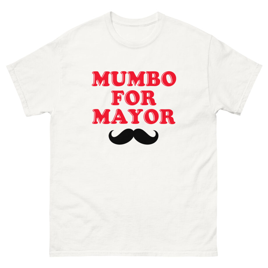 Mumbo Jumbo Mumbo for Mayor Unisex classic tee