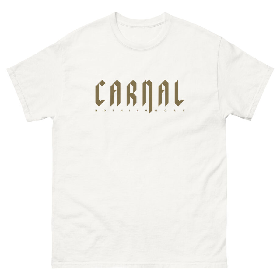 Nothing More Carnal Unisex classic tee