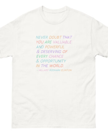 But Her Emails Deserving of Every Chance Unisex classic tee