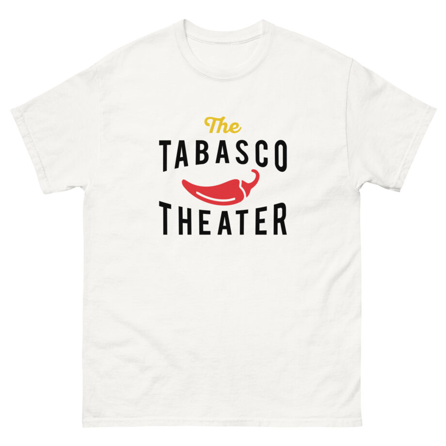 Smartless Tabasco Theater Caliente Unisex classic tee
