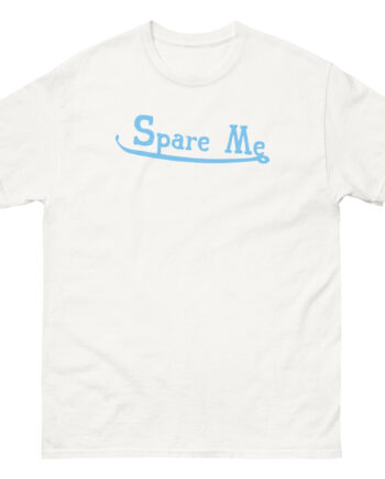Leah Kateb Spare Me Unisex classic tee