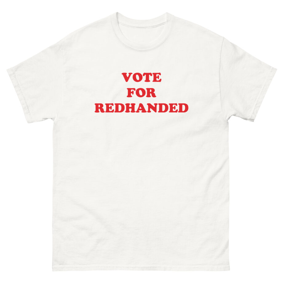Red handed for Vote Unisex classic tee