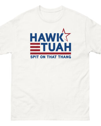 Hawk Tuah Unisex classic tee