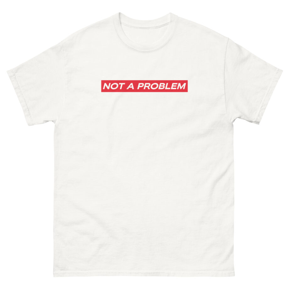 Michael X Shani Grimmond Not a Problem Unisex classic tee